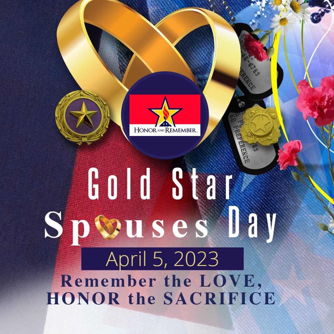 Honor And Remember Gold Star Spouses Day